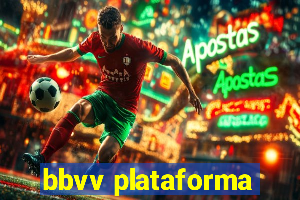 bbvv plataforma