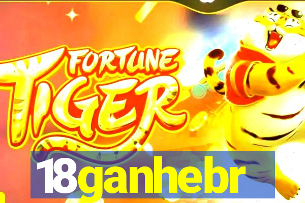 18ganhebr