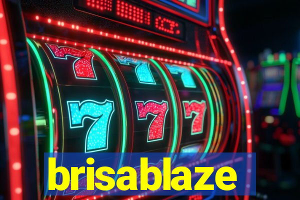 brisablaze