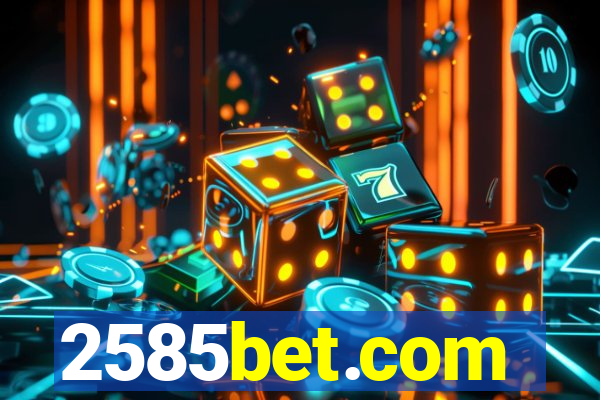 2585bet.com