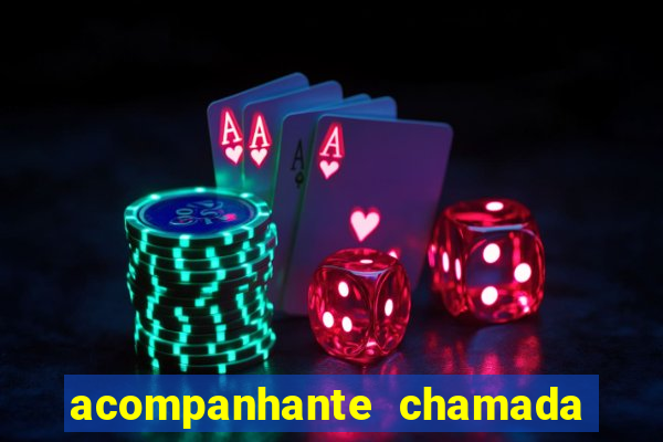 acompanhante chamada de video