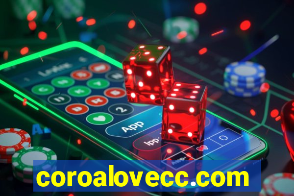 coroalovecc.com