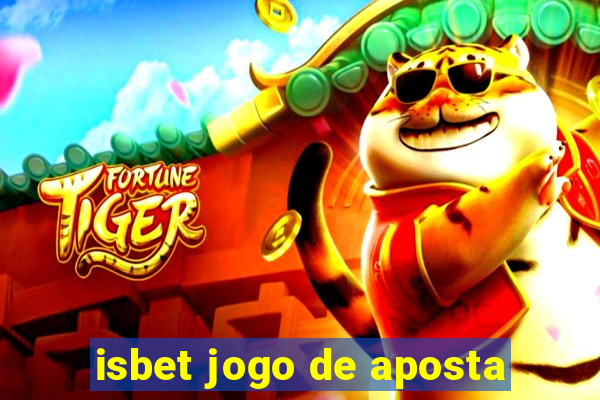 isbet jogo de aposta