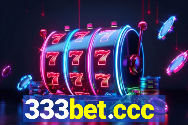 333bet.ccc