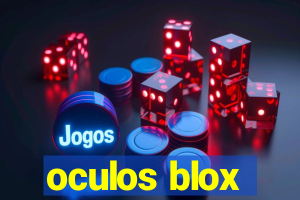 oculos blox