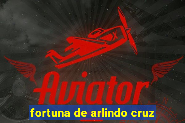 fortuna de arlindo cruz