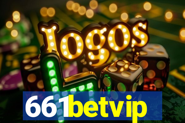 661betvip