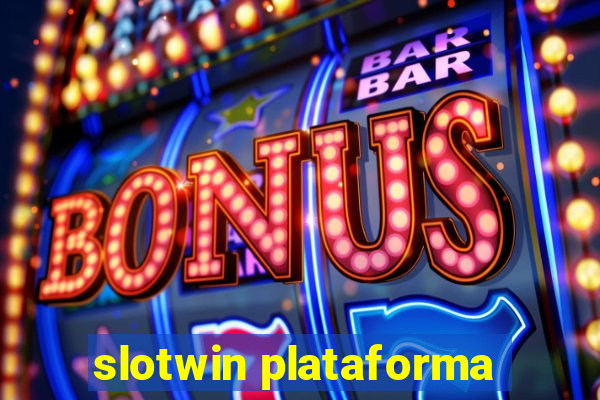 slotwin plataforma