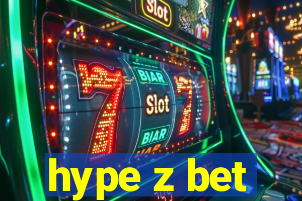 hype z bet