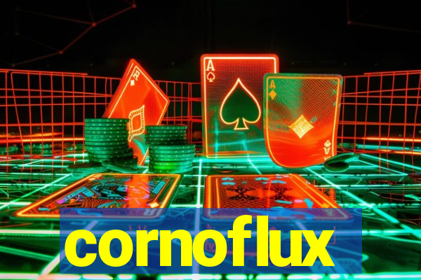 cornoflux