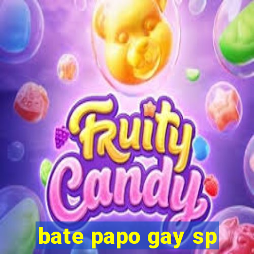 bate papo gay sp