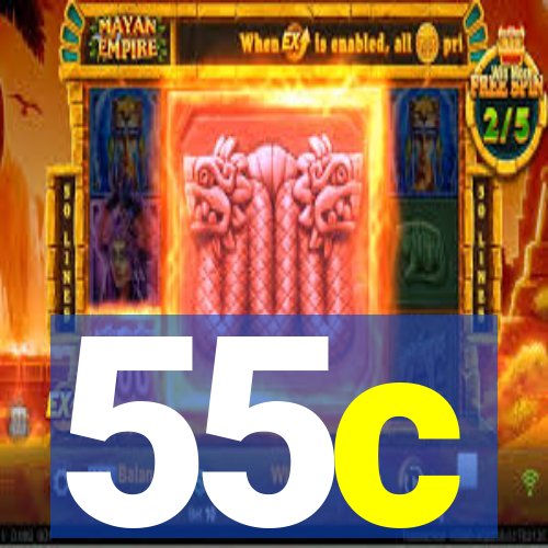 55c