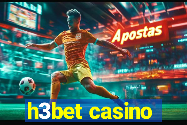 h3bet casino