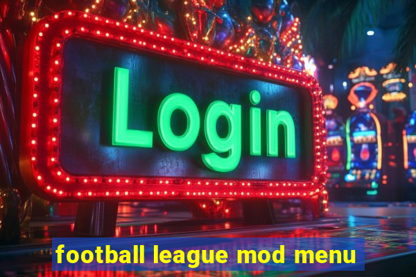 football league mod menu