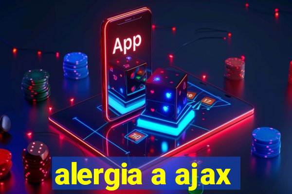 alergia a ajax