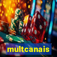 multcanais