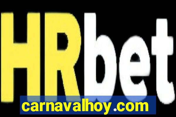 carnavalhoy.com