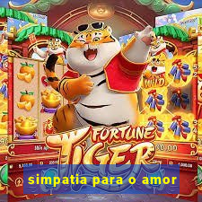 simpatia para o amor