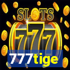 777tige