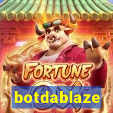 botdablaze