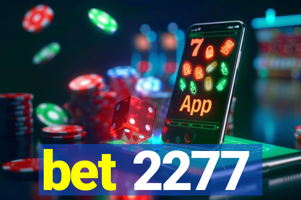 bet 2277