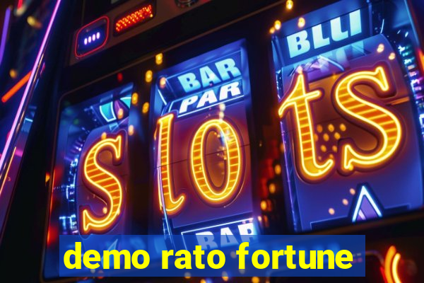 demo rato fortune