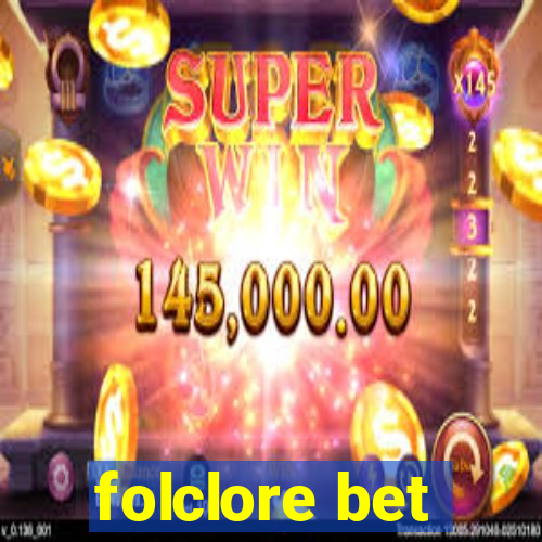 folclore bet