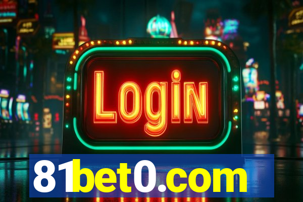 81bet0.com