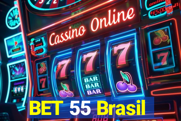 BET 55 Brasil