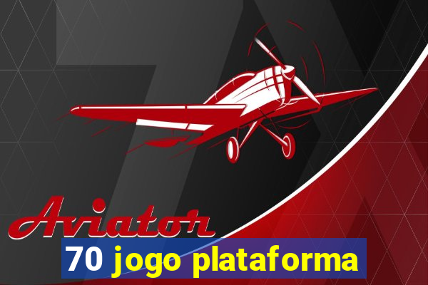 70 jogo plataforma