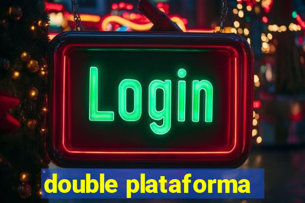 double plataforma