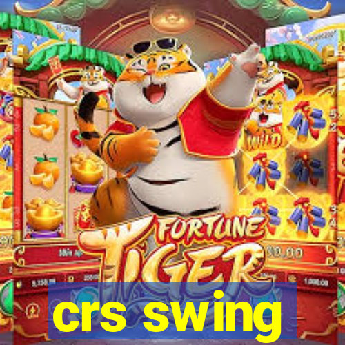 crs swing