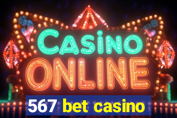 567 bet casino