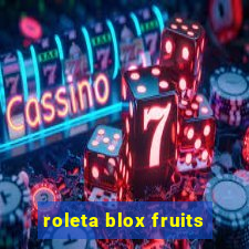 roleta blox fruits