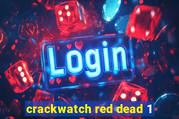 crackwatch red dead 1