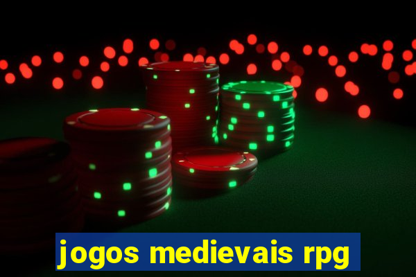 jogos medievais rpg