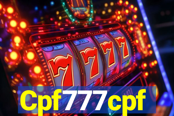 Cpf777cpf