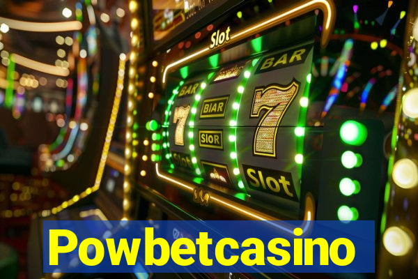 Powbetcasino