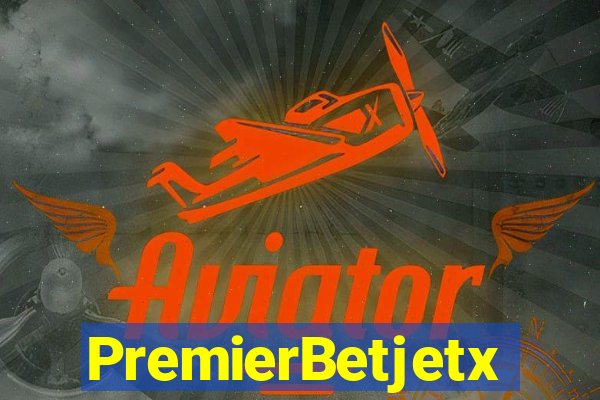 PremierBetjetx