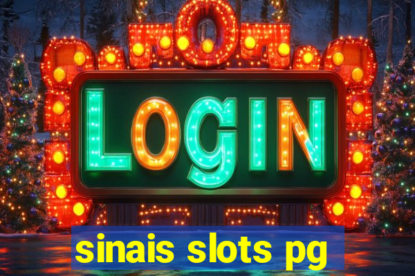 sinais slots pg