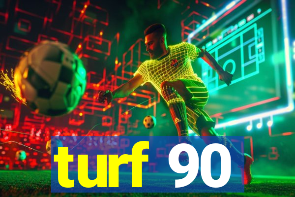 turf 90