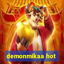 demonmikaa hot