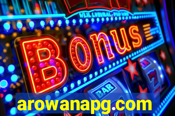 arowanapg.com