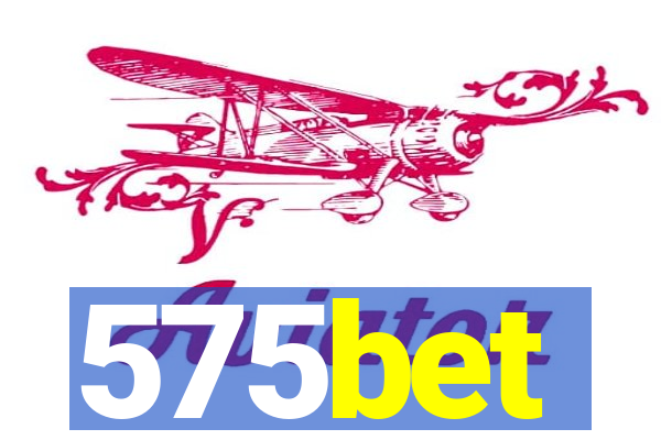 575bet