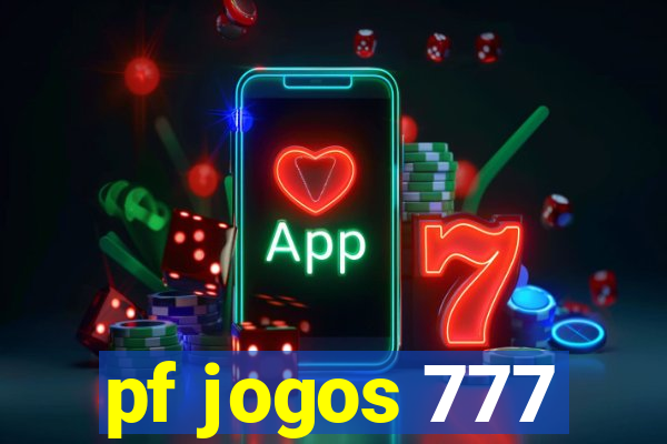 pf jogos 777