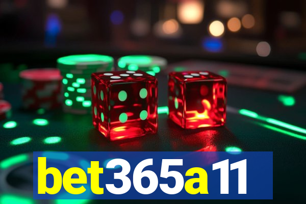 bet365a11