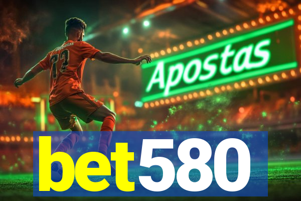 bet580