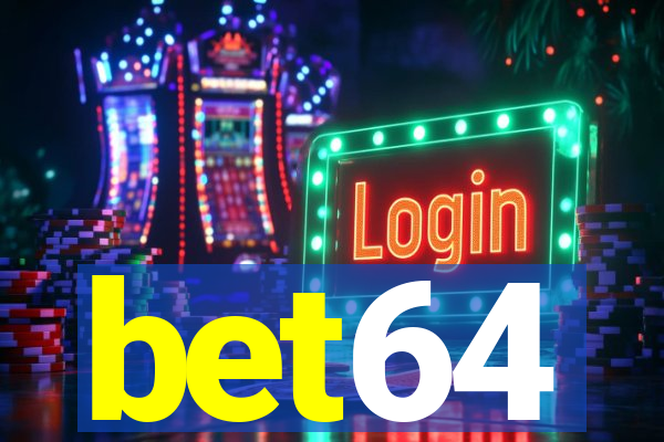 bet64