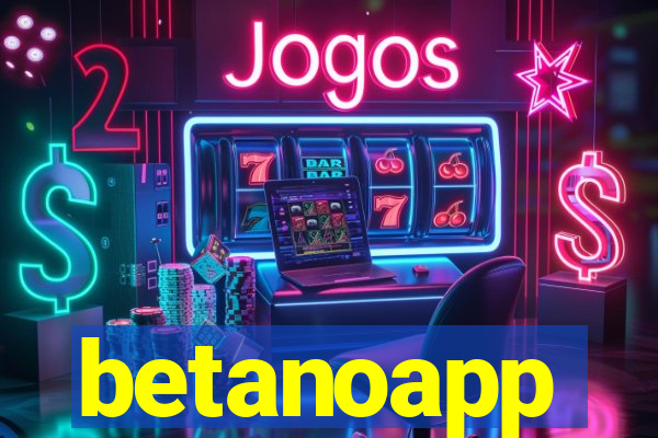 betanoapp