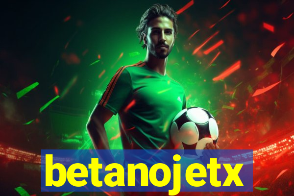 betanojetx